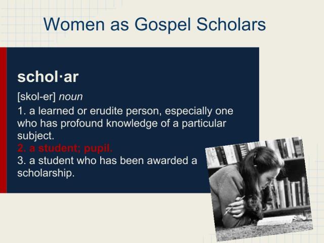 Women as Gospel Scholars